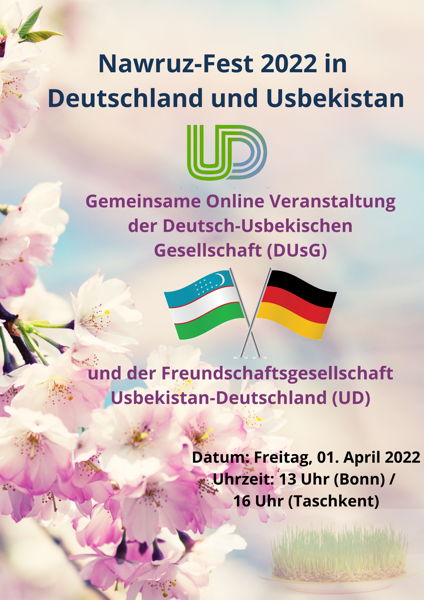 Gemeinsame Online Nawruz-Feier der DUsG Bonn und der Usbekisch-Deutschen Freundschaftsgesellschaft Taschkent poster for nawruz 2022